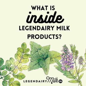 What is INSIDE Legendairy Milk Products?