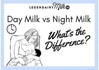 Day Milk vs Night Milk - What’s the Difference?